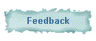 Feedback